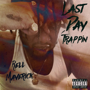 收听Rell Maverick的Disclose the Finances (Explicit)歌词歌曲