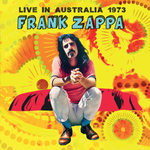 Album Live In Australia 1973 from Frank Zappa