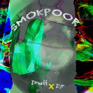 ดาวน์โหลดและฟังเพลง Smokepoor (Explicit) พร้อมเนื้อเพลงจาก Dreatt