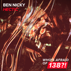 收聽Ben Nicky的Hectic (Extended Mix)歌詞歌曲