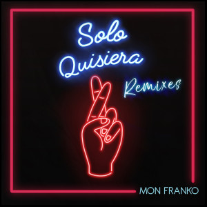 收聽Mon Franko的Solo Quisiera (StereoHard Remix)歌詞歌曲