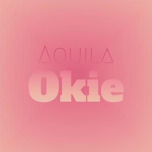 Various的專輯Aquila Okie