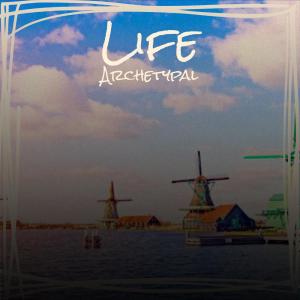 Listen to Life Archetypal song with lyrics from Arah Bely