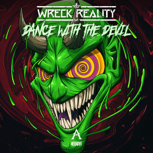 ดาวน์โหลดและฟังเพลง Dance With The Devil พร้อมเนื้อเพลงจาก Wreck Reality