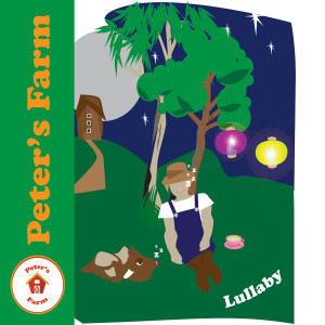 ดาวน์โหลดและฟังเพลง Lullaby พร้อมเนื้อเพลงจาก Peter's Farm