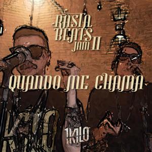 Album Quando Me Chama (Rastabeats Jam II) from 1Kilo