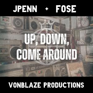 收聽VonBlaze Productions的Up, Down, Come Around歌詞歌曲