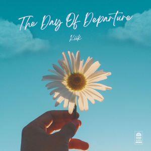 Kiik的專輯The Day Of Departure