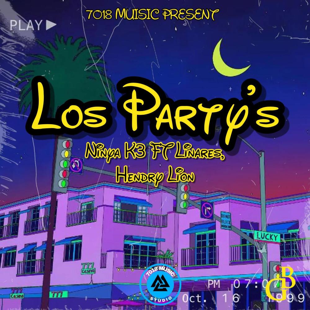 Los Partys (feat. Ninya & Hendry Lion) (Explicit)