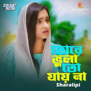 收聽Sharalipi的Tore Vula To Jai Na歌詞歌曲