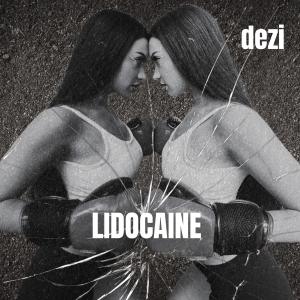 Dezi的專輯LIDOCAINE