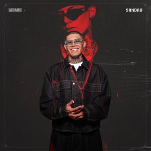 อัลบัม SANDRO ศิลปิน Sandro Malandro