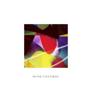 收听AndMe的MIND CONTROL - Control歌词歌曲