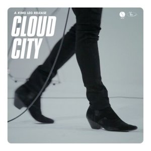 ดาวน์โหลดและฟังเพลง Cloud City พร้อมเนื้อเพลงจาก King Leg