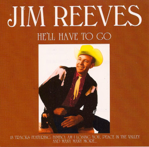 收聽Jim Reeves的He'll Have to Go歌詞歌曲