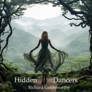 收聽Richard Goldsworthy的Hidden Dancers歌詞歌曲