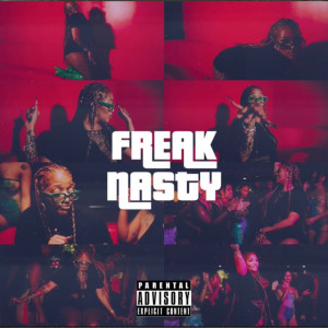 Dengarkan lagu Freak Nasty (Explicit) nyanyian Jayla Rose dengan lirik