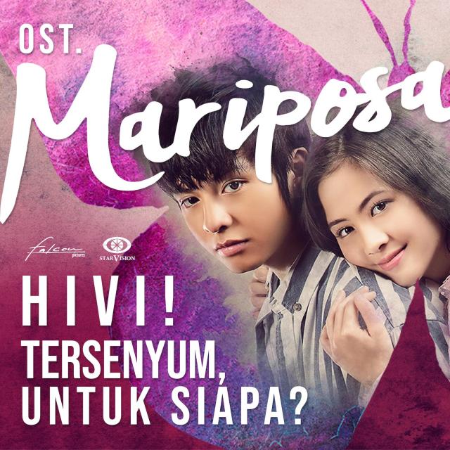 Download Lagu Tersenyum Untuk Siapa Ost Mariposa Oleh Hivi Free Mp3