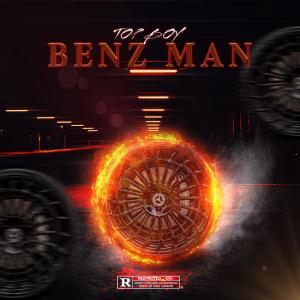Top Boy的專輯BenzMan (feat. Younggbeatz & ASL Beats)