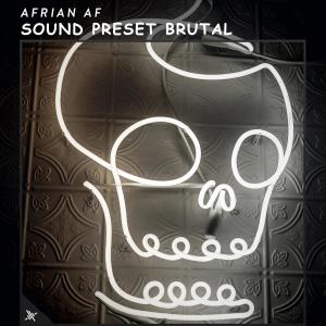 Sound Preset Brutal (Explicit)