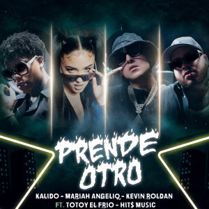 Kalido的專輯PRENDE OTRO (Explicit)