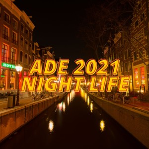 Various的专辑Ade 2021 Night Life