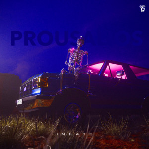 Album PROUSALIOS (Explicit) from Metaz Descendaz
