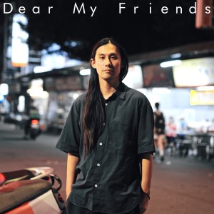 Album Dear My Friends (Prod.by Higashida Tomohiro) from MASATAKA