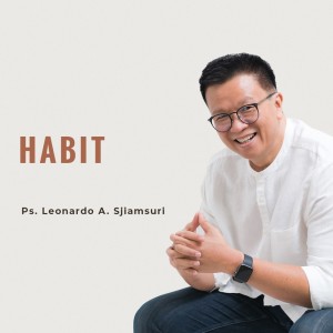 Ps. Leonardo A. Sjiamsuri的專輯Habit