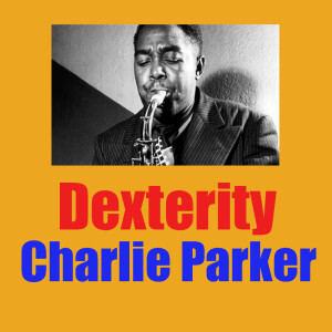 收聽Charlie Parker的Ko-Ko歌詞歌曲