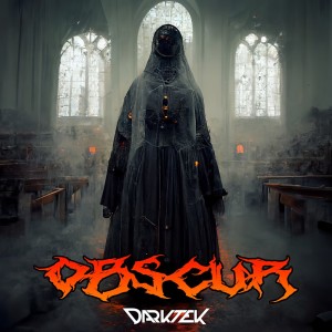 Listen to Obscur song with lyrics from Darktek