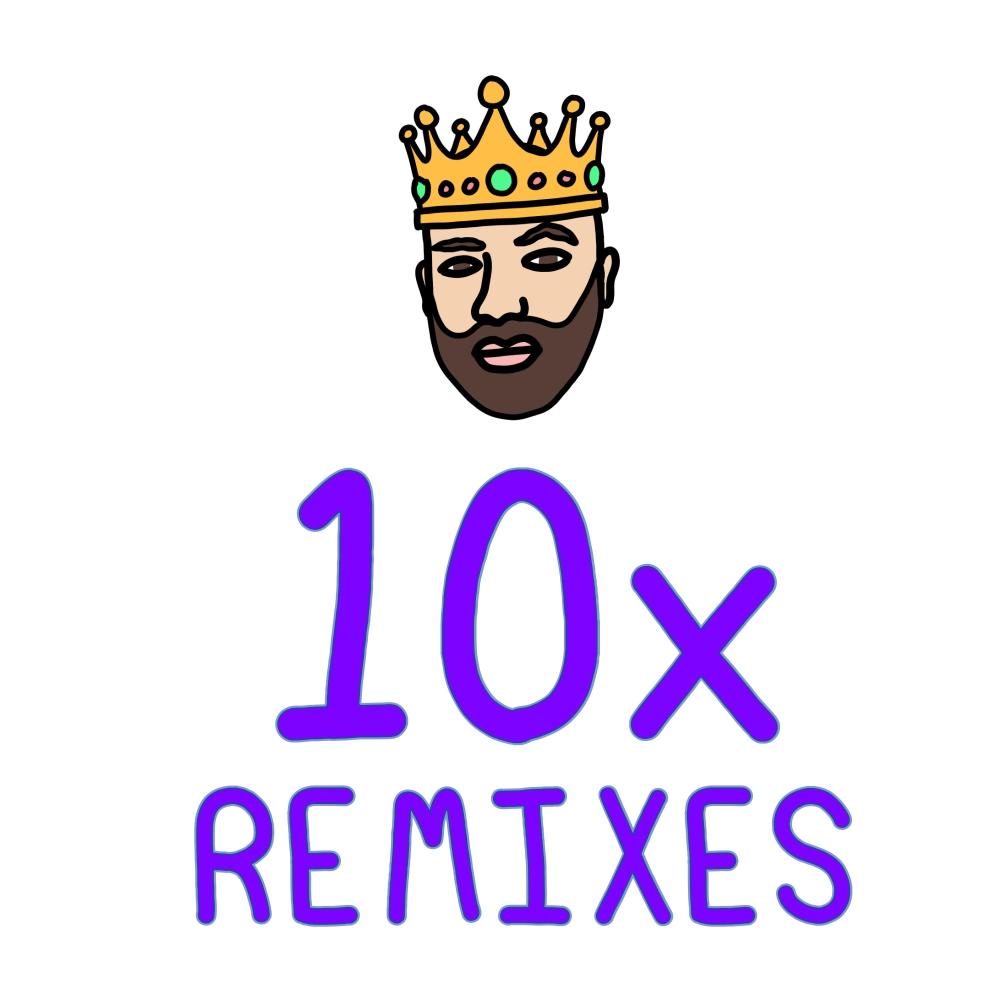 10x (feat. L.Dre) (Producer Remix|Explicit)