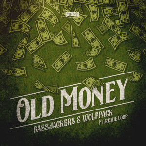 Album Old Money oleh Bassjackers