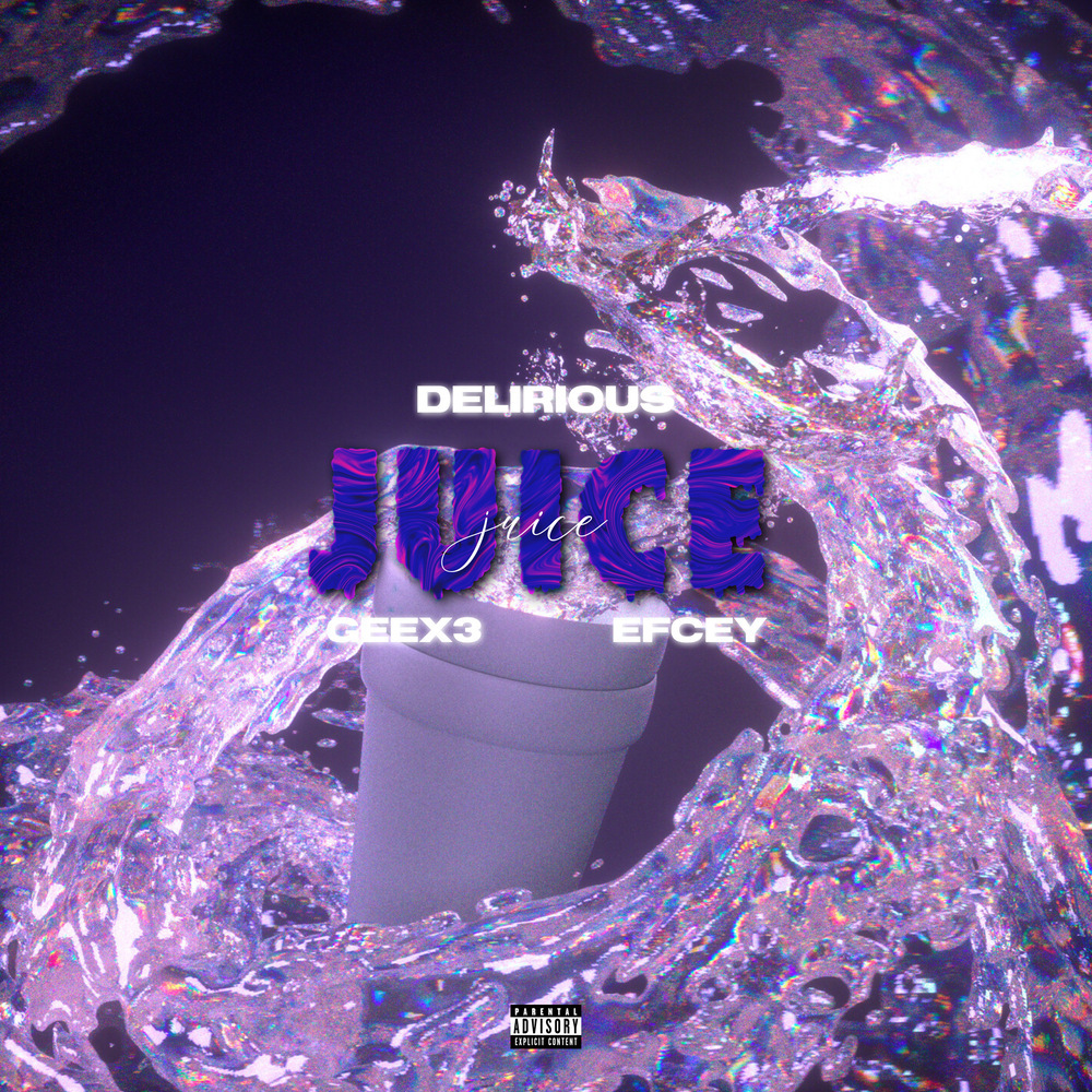 Juice (Explicit)