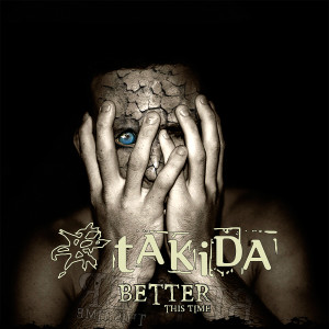 收聽Takida的Better This Time歌詞歌曲
