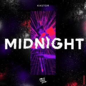 ดาวน์โหลดและฟังเพลง Midnight พร้อมเนื้อเพลงจาก Kastor