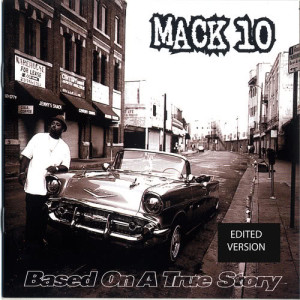 ดาวน์โหลดและฟังเพลง Based On A True Story (Edited) พร้อมเนื้อเพลงจาก Too Short