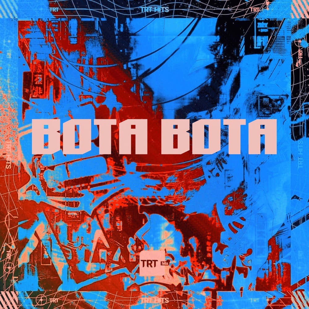BOTA BOTA (Explicit)