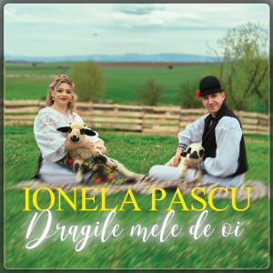 Listen to Dragile Mele De Oi song with lyrics from Ionela Pascu