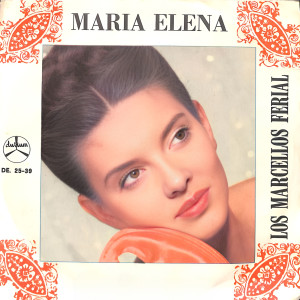 Album Maria Elena from Los Marcellos Ferial