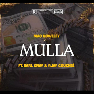 Album Mulla (Explicit) from Mac Rowlley