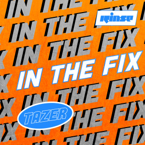 Album In The Fix oleh Tazer