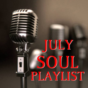 อัลบัม July Soul Playlist ศิลปิน Various Artists