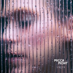 收聽Micca Mont的Unión歌詞歌曲