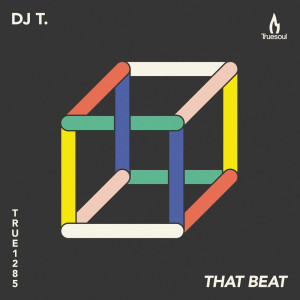 DJ T.的專輯That Beat