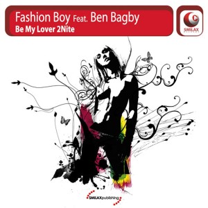 ดาวน์โหลดและฟังเพลง Be My Lover 2Nite(Radio Edit) พร้อมเนื้อเพลงจาก Fashion Boy