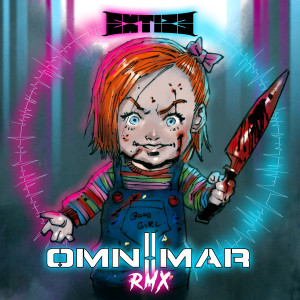 OMNIMAR的专辑Chucky's Rap (Remix)