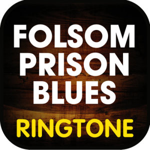 Folsom Prison Blues (Cover) Ringtone