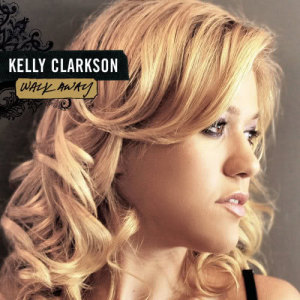Kelly Clarkson的專輯Walk Away