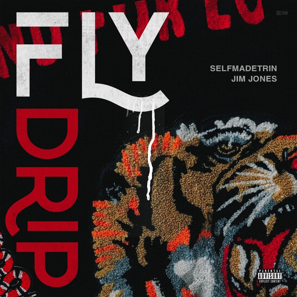 Fly Drip (Explicit)